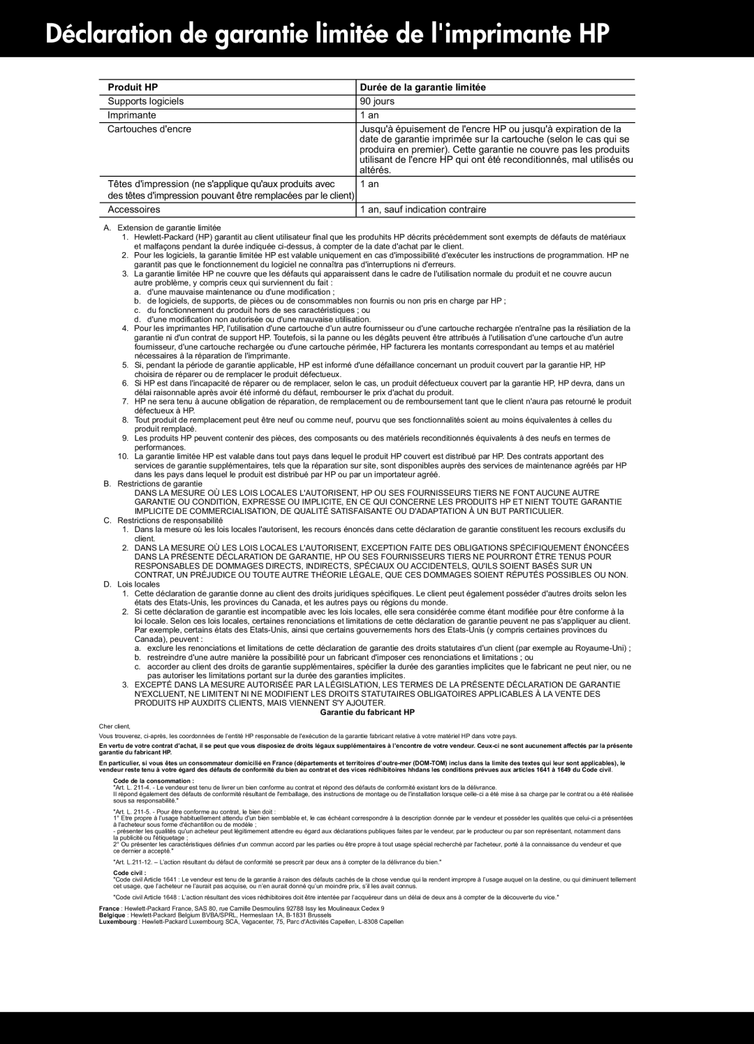 HP 3522, 3521, 3526, 3520 manual Déclaration de garantie limitée de limprimante HP, Produit HP Durée de la garantie limitée 