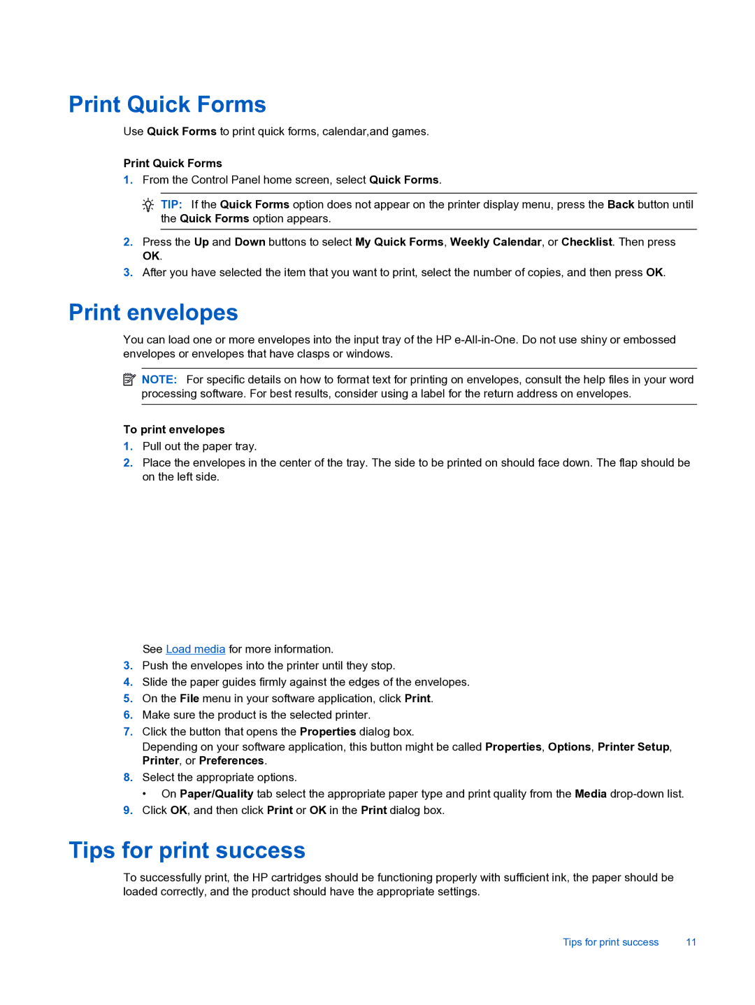 HP 3522, 3526 manual Print Quick Forms, Print envelopes, Tips for print success, To print envelopes 