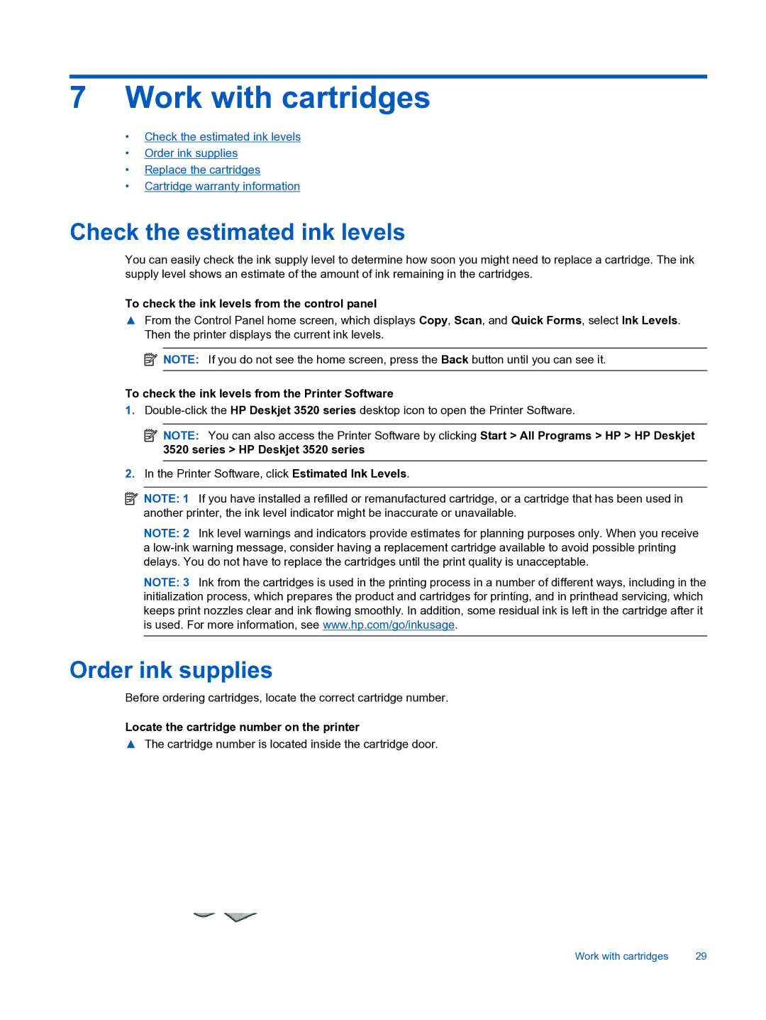 HP 3522, 3526 manual Work with cartridges, Check the estimated ink levels, Order ink supplies 