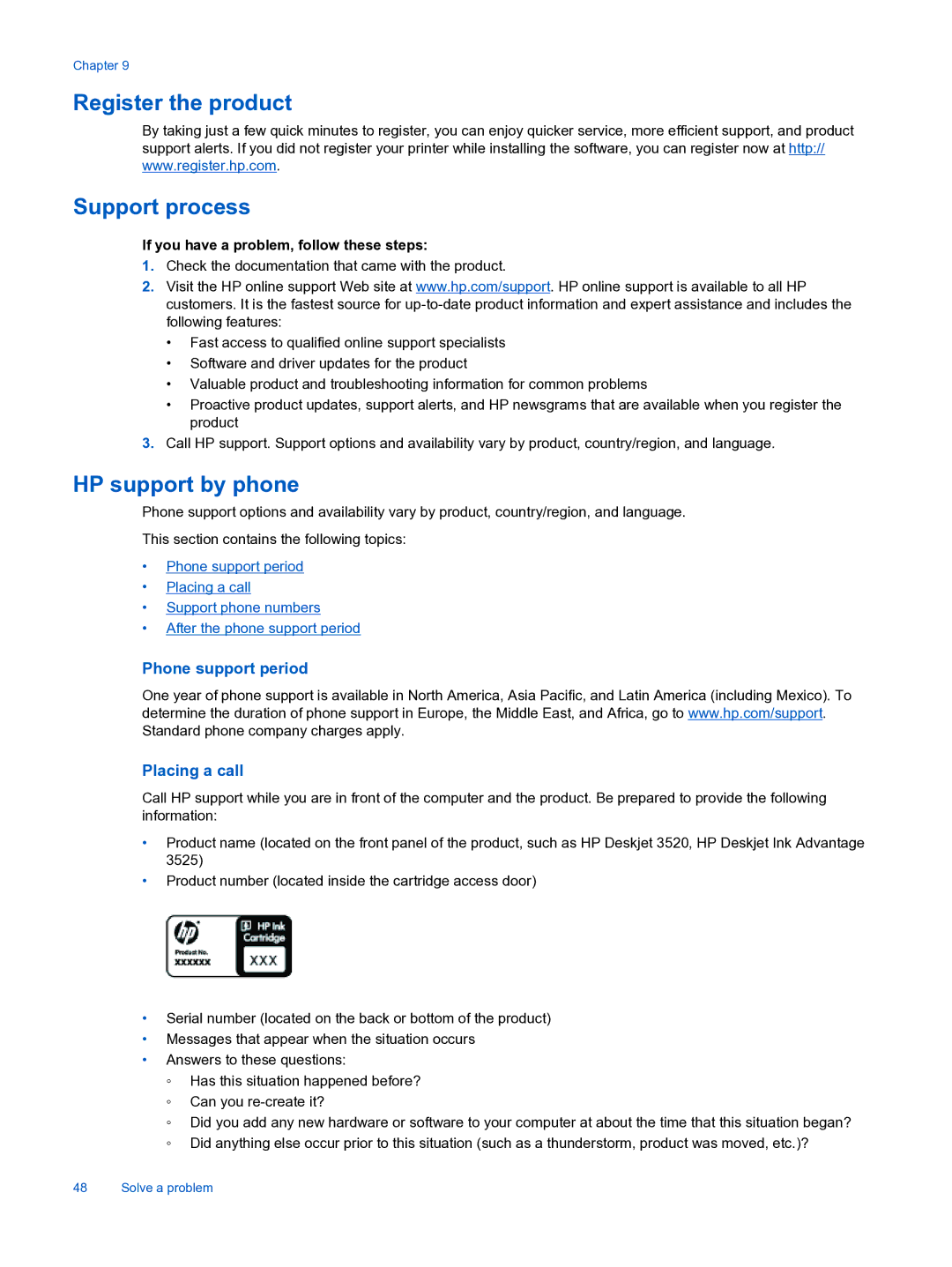 HP 3526, 3522 manual Register the product Support process, If you have a problem, follow these steps 