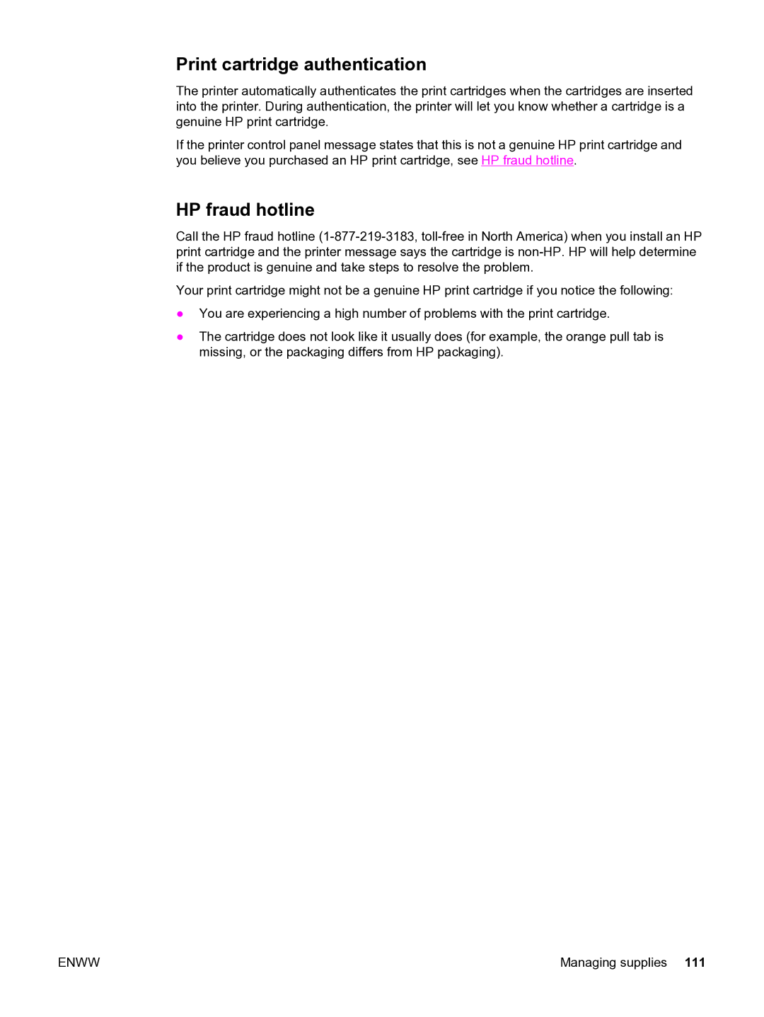 HP 3550 manual Print cartridge authentication, HP fraud hotline 