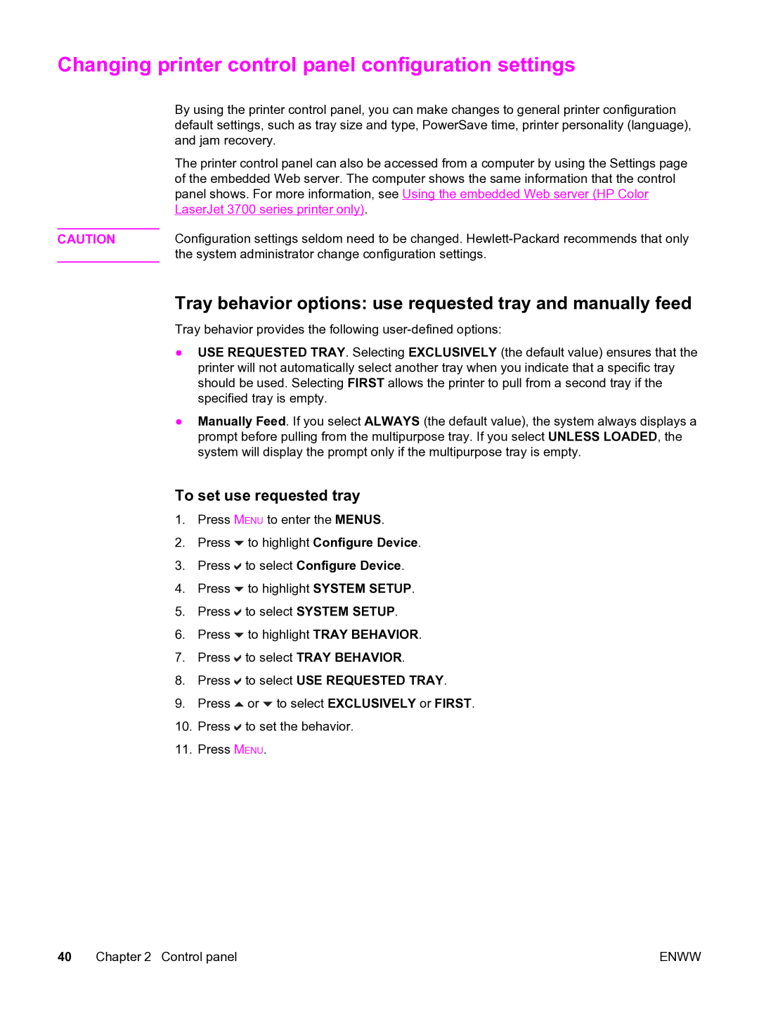 HP 3550 Changing printer control panel configuration settings, Tray behavior options use requested tray and manually feed 