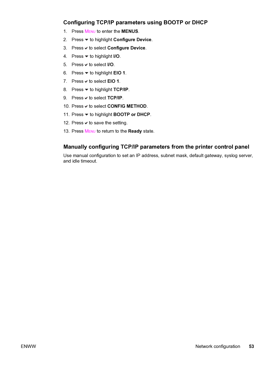 HP 3550 manual Configuring TCP/IP parameters using Bootp or Dhcp 