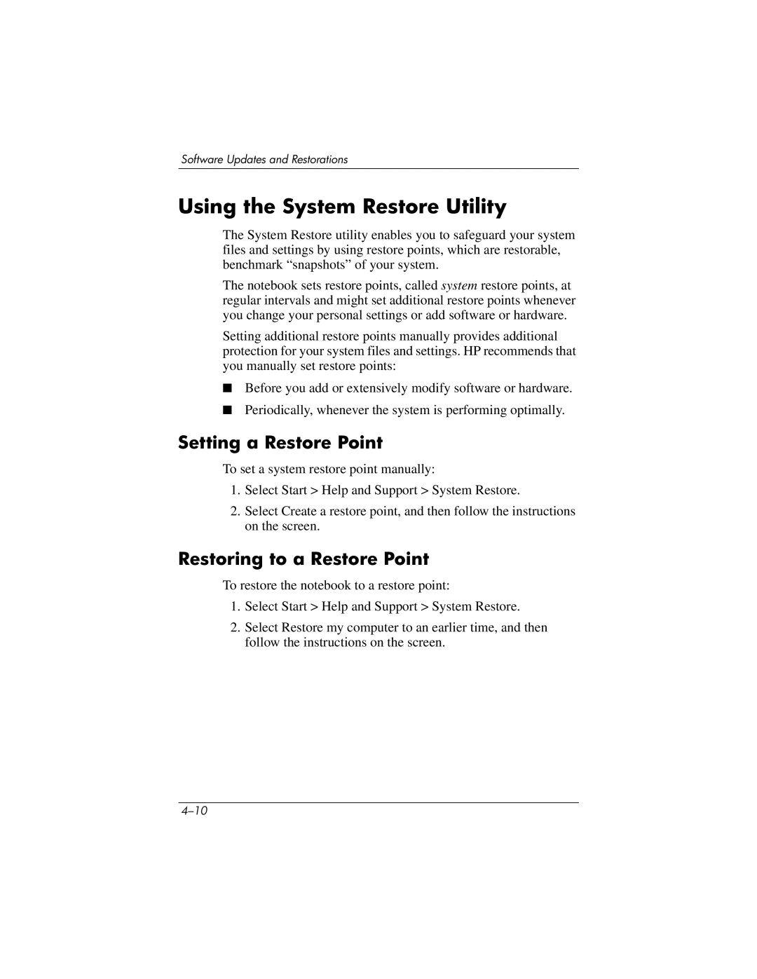 HP 355385-001 manual Using the System Restore Utility, Setting a Restore Point, Restoring to a Restore Point 