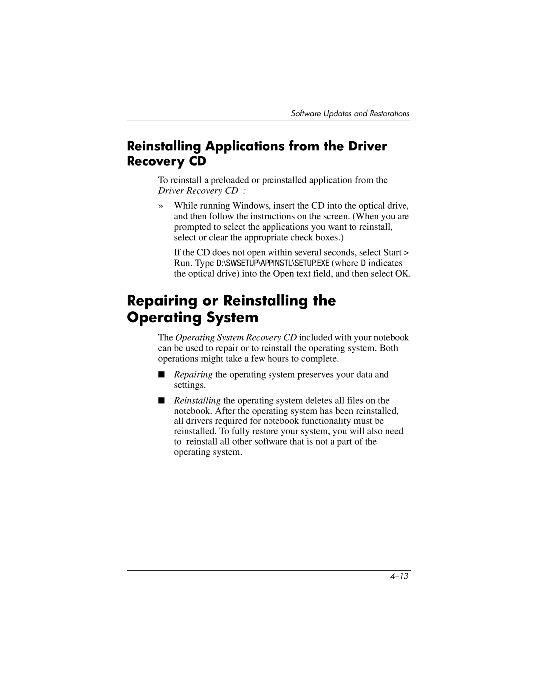 HP 355385-001 manual Repairing or Reinstalling Operating System, Reinstalling Applications from the Driver Recovery CD 