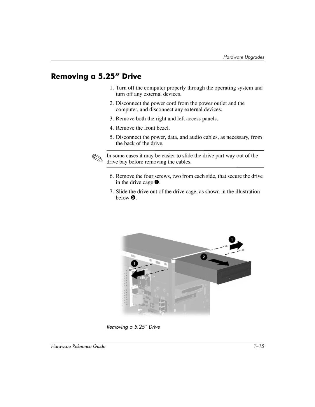 HP 355856-001 manual Removing a 5.25 Drive 