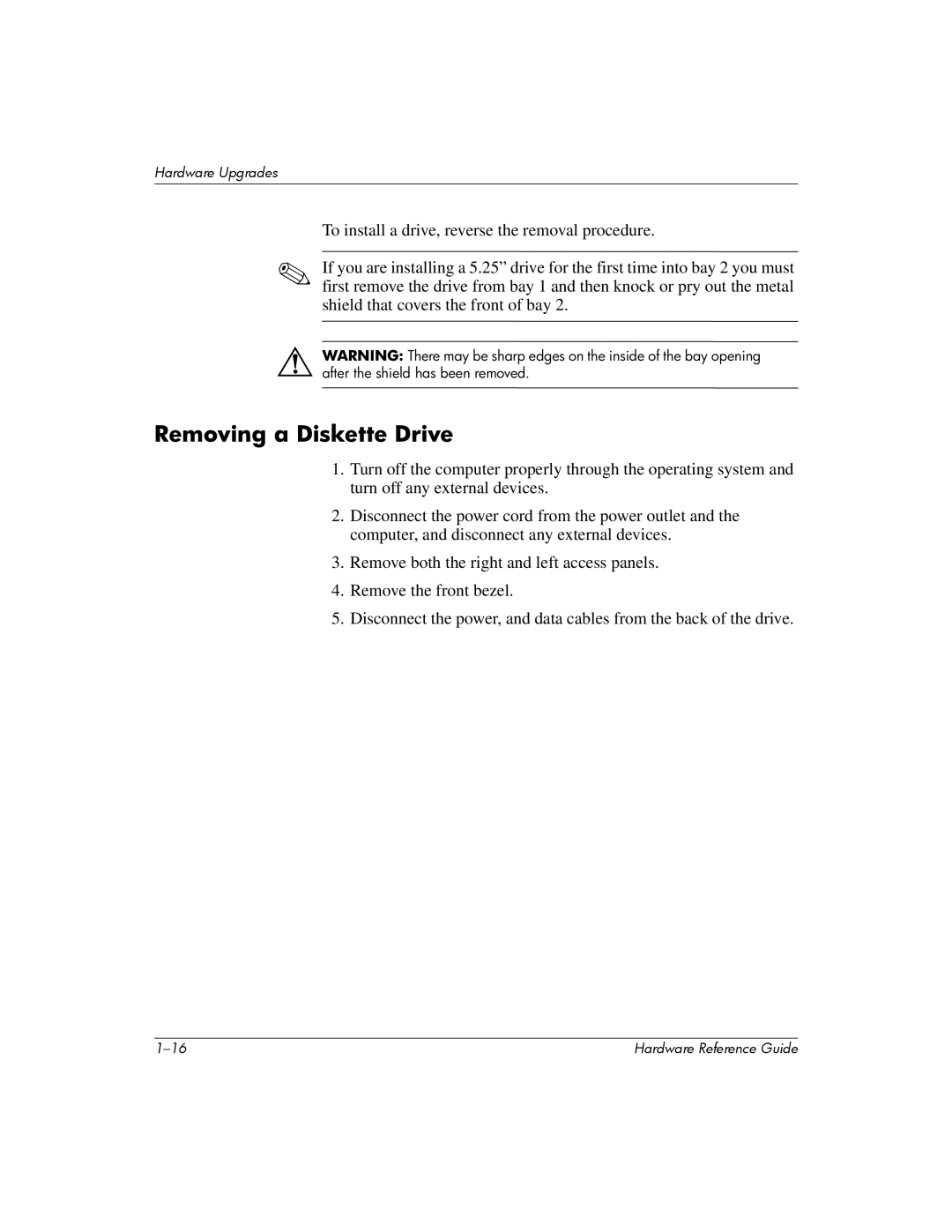 HP 355856-001 manual Removing a Diskette Drive 