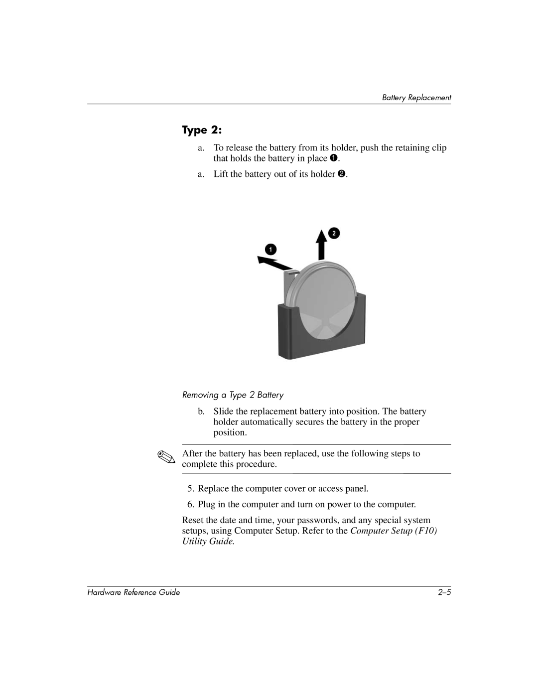 HP 355856-001 manual Removing a Type 2 Battery 