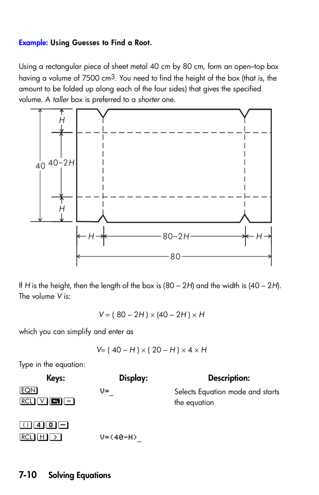 HP 35s Scientific manual 10Solving Equations, = 40 H ⋅ 20 H ⋅ 4 ⋅ H, Type in the equation,  