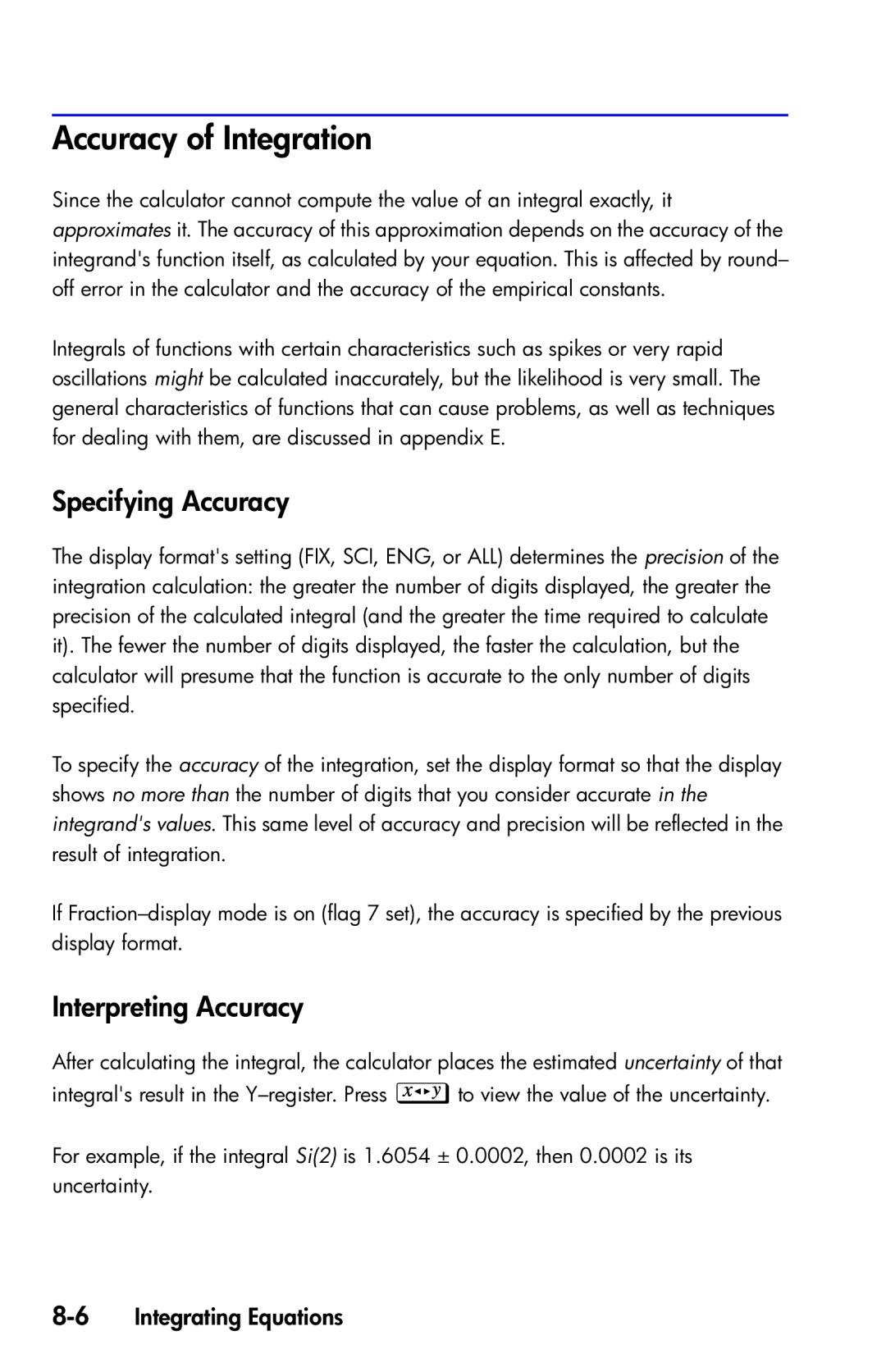 HP 35s Scientific manual Accuracy of Integration, Specifying Accuracy, Interpreting Accuracy, 6Integrating Equations 