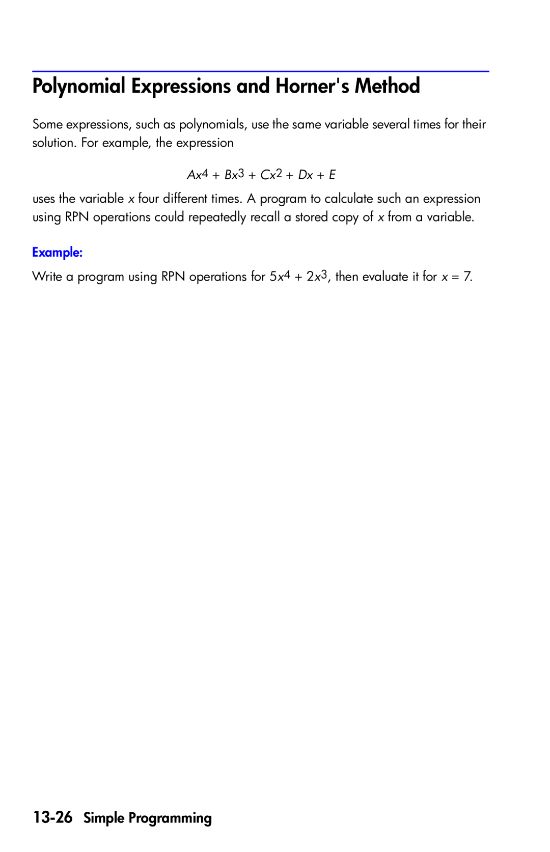 HP 35s Scientific manual Polynomial Expressions and Horners Method, 13-26Simple Programming, Ax4 + Bx3 + Cx2 + Dx + E 