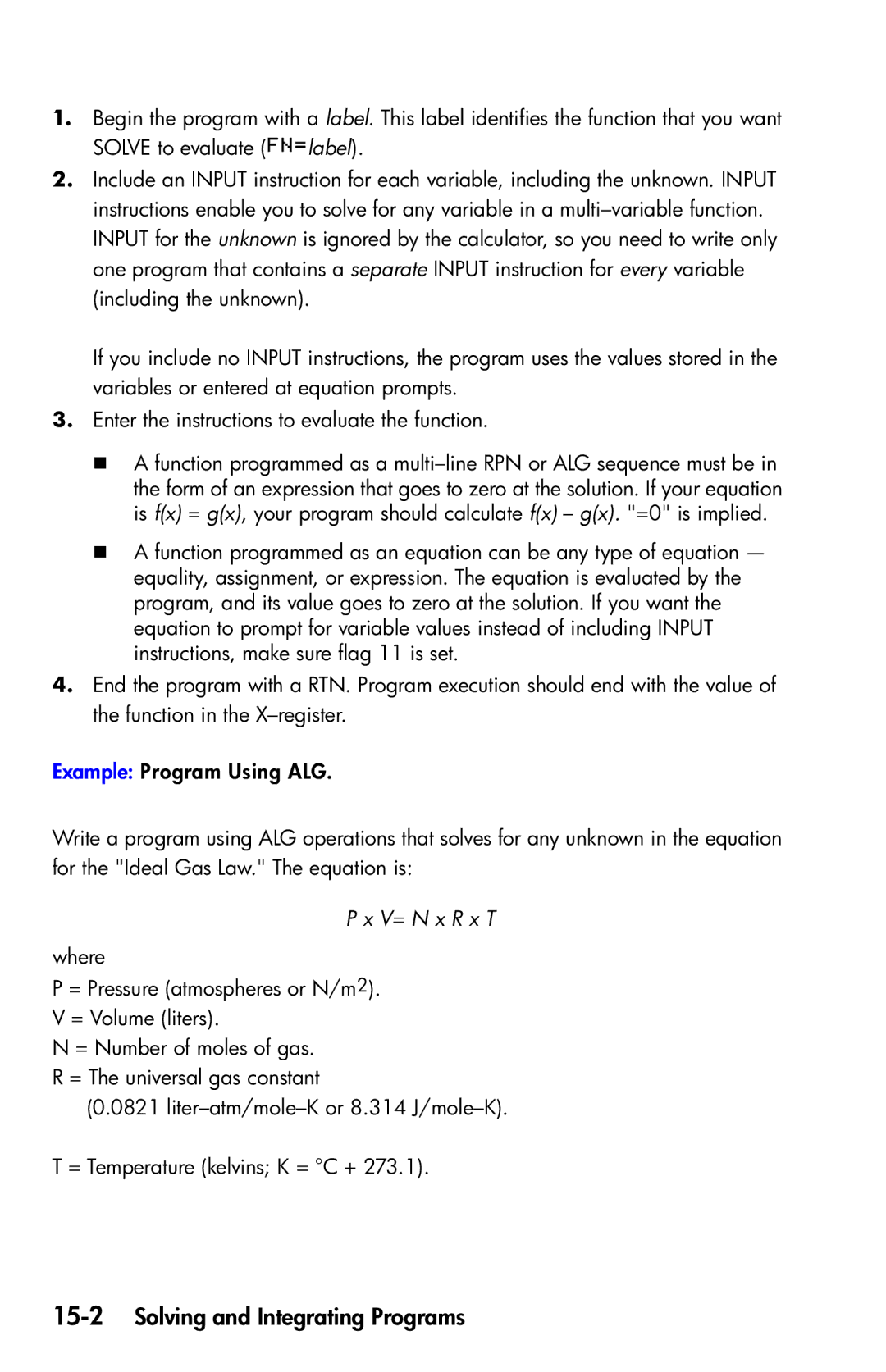 HP 35s Scientific manual 15-2Solving and Integrating Programs, V= N x R x T 