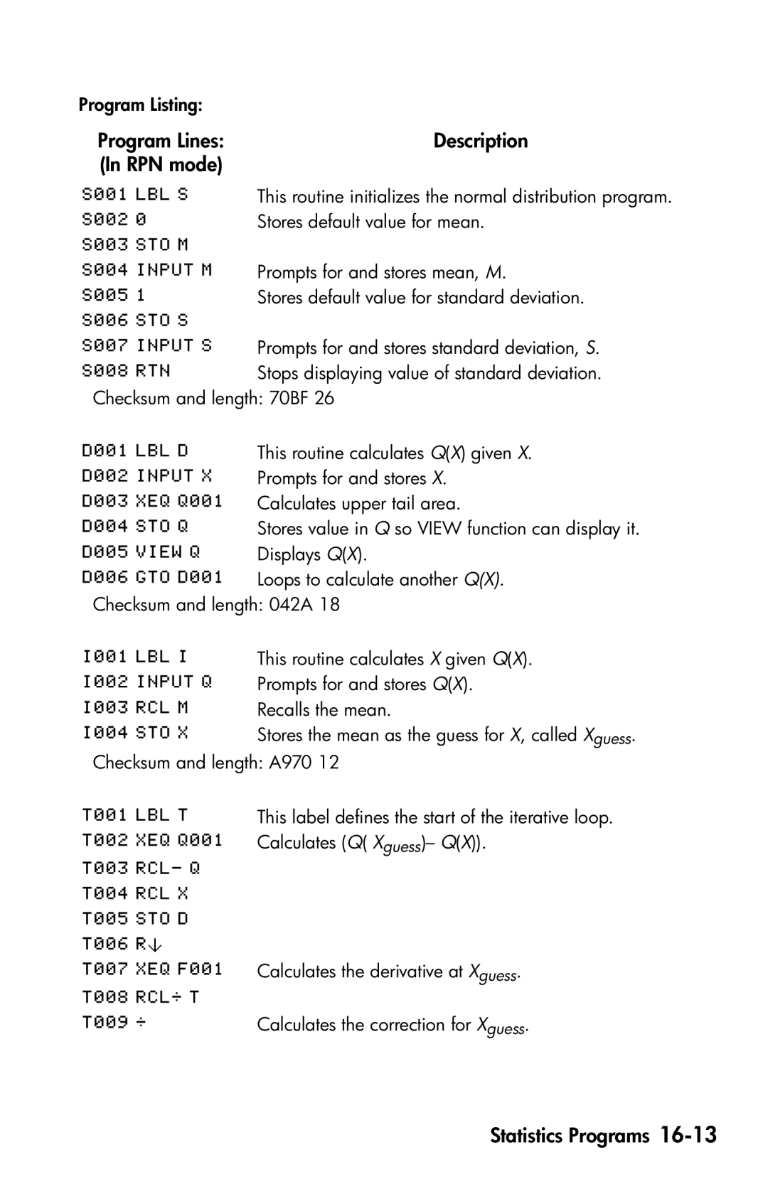 HP 35s Scientific manual This routine initializes the normal distribution program 