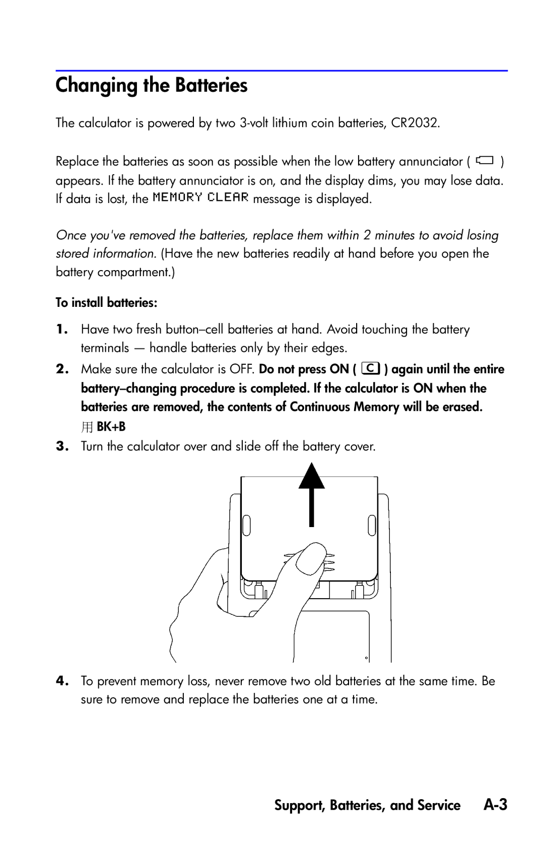 HP 35s Scientific manual Changing the Batteries, Support, Batteries, and Service A-3 