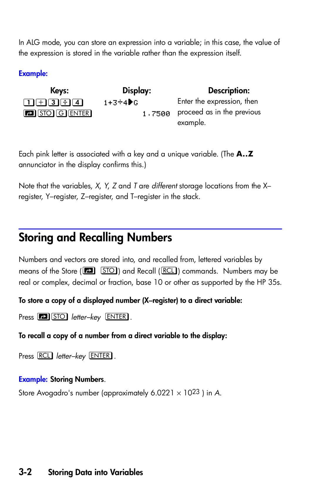 HP 35s Scientific Storing and Recalling Numbers, 2Storing Data into Variables, Press letter-key , Press letter-key  