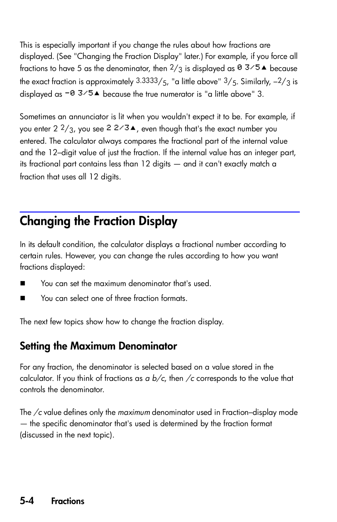 HP 35s Scientific manual Changing the Fraction Display, Setting the Maximum Denominator, 4Fractions 