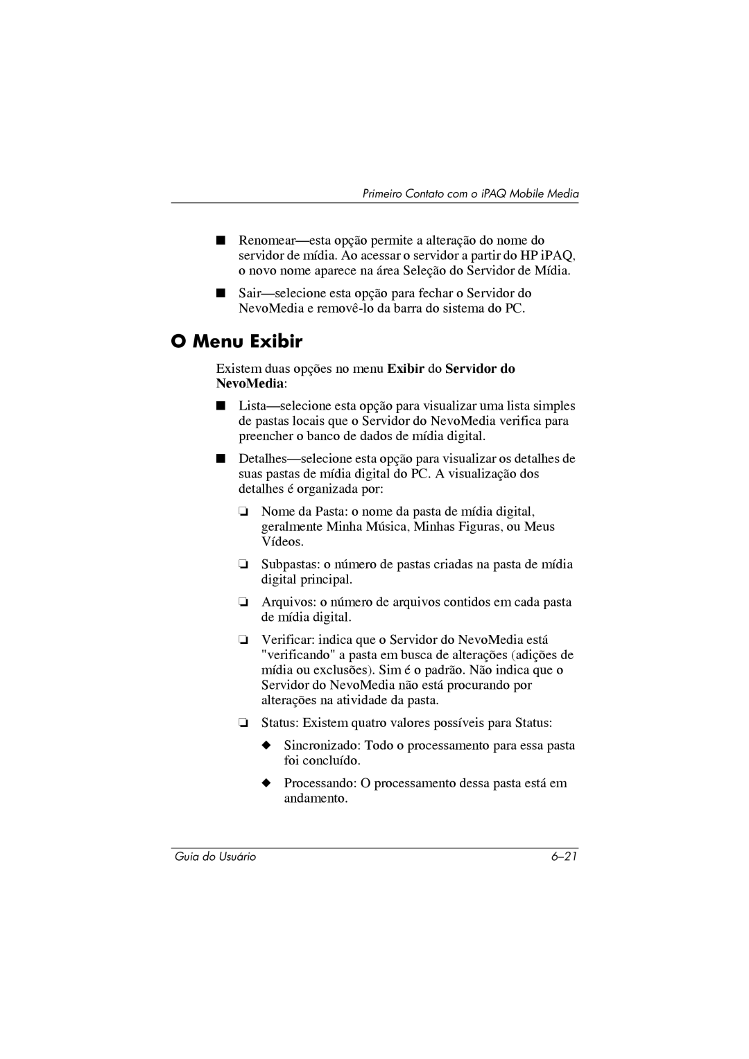 HP 364351-202 manual Menu Exibir, NevoMedia 