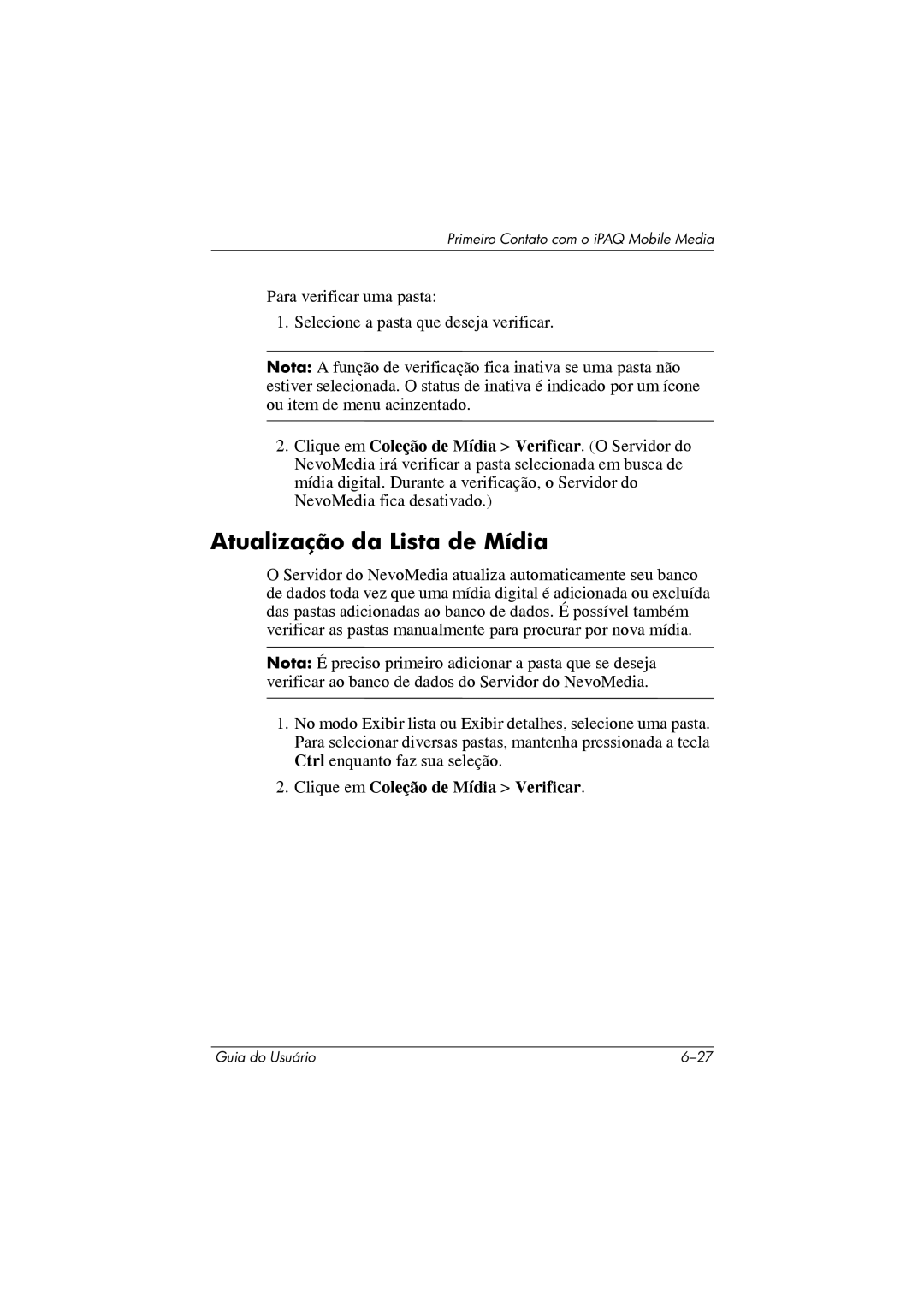 HP 364351-202 manual Atualização da Lista de Mídia, Clique em Coleção de Mídia Verificar 