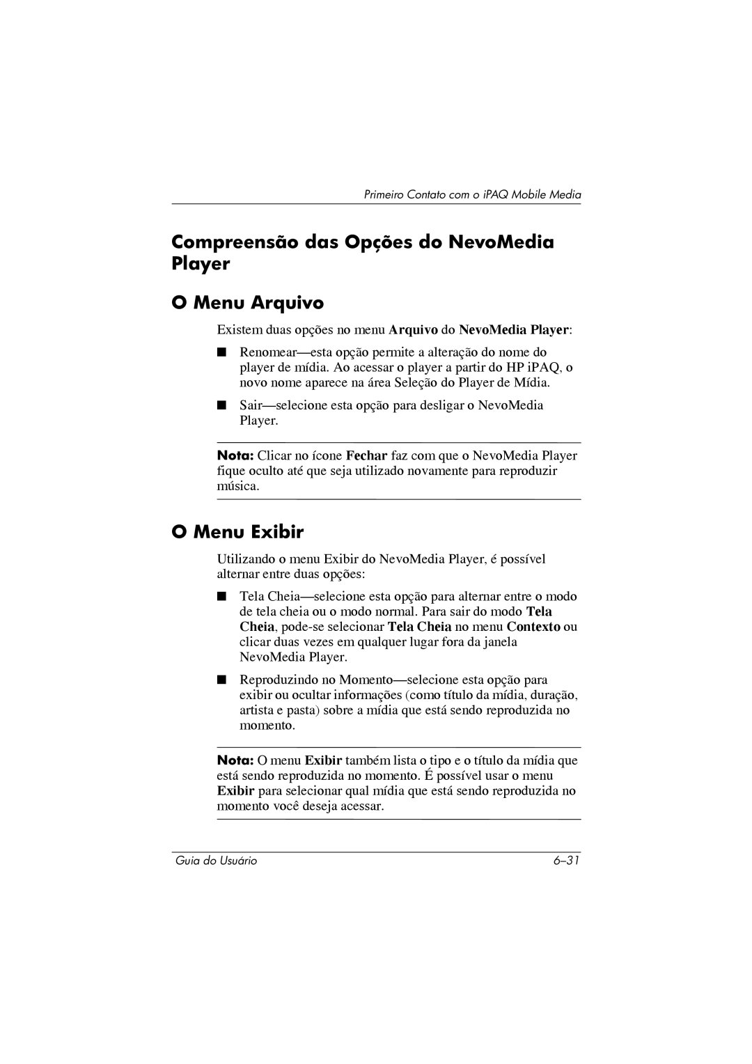 HP 364351-202 manual Compreensão das Opções do NevoMedia Player Menu Arquivo, Menu Exibir 