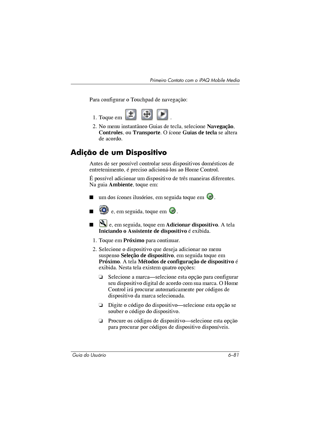 HP 364351-202 manual Adição de um Dispositivo 