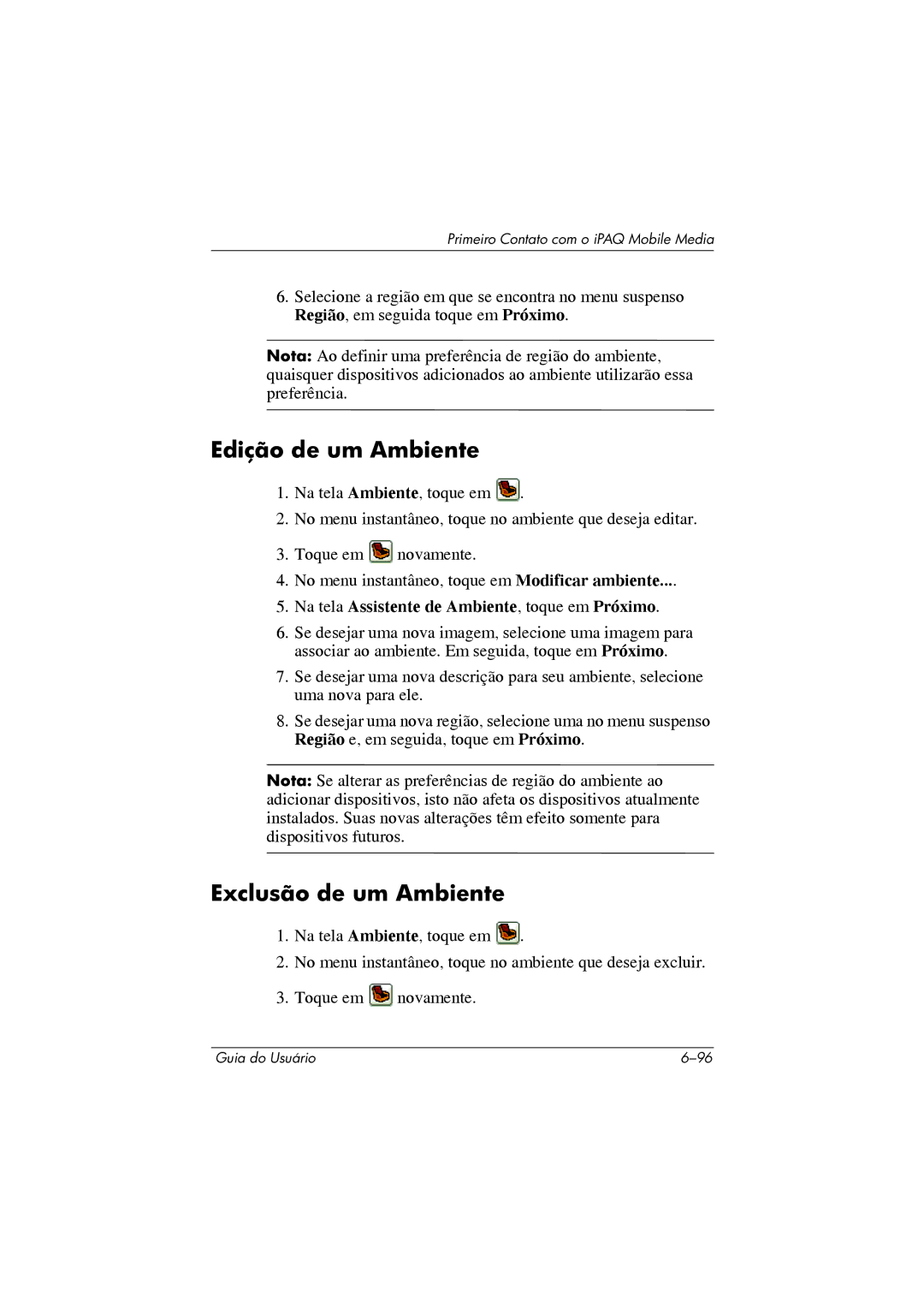 HP 364351-202 manual Edição de um Ambiente, Exclusão de um Ambiente, Na tela Assistente de Ambiente, toque em Próximo 