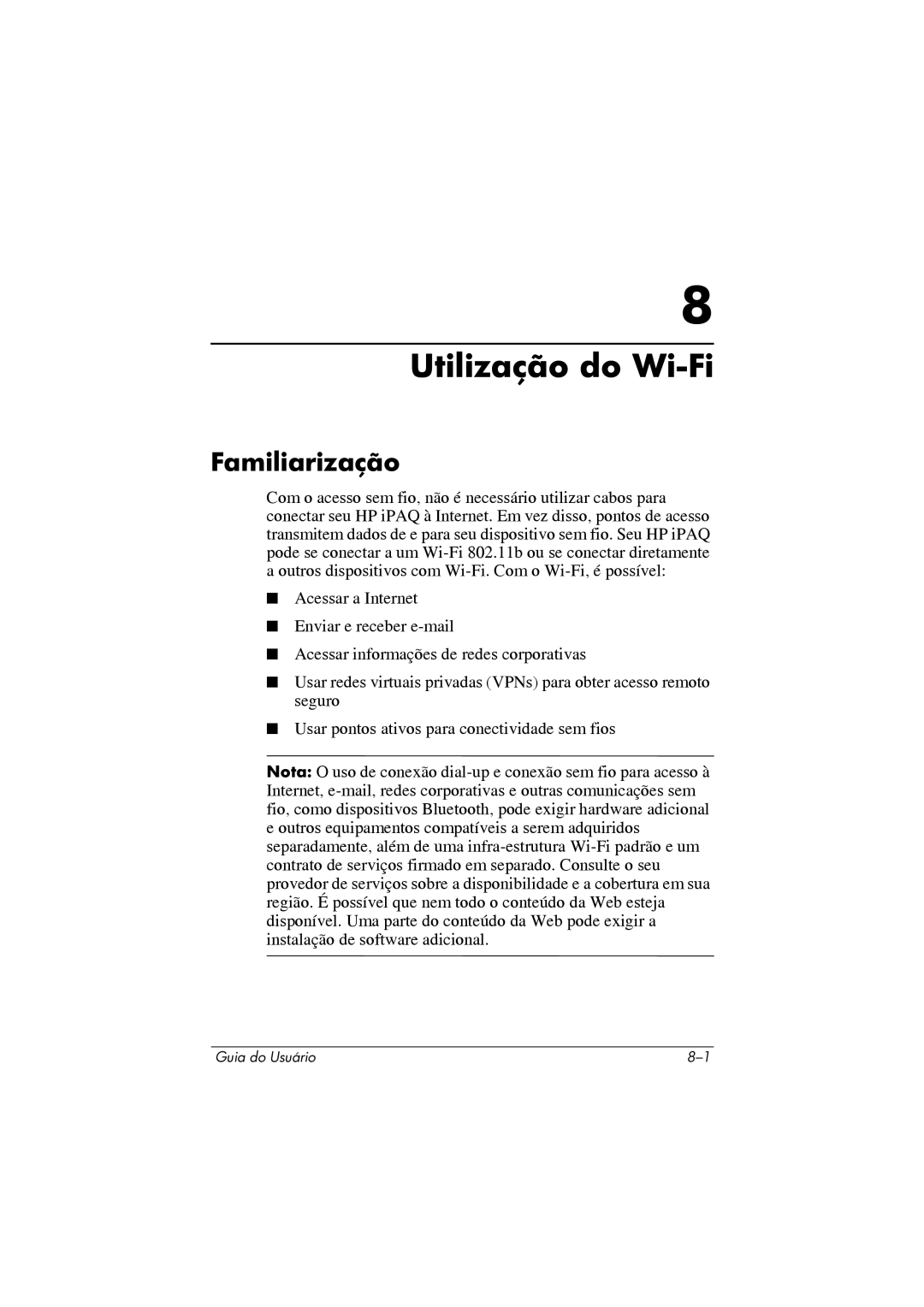 HP 364351-202 manual Utilização do Wi-Fi, Familiarização 