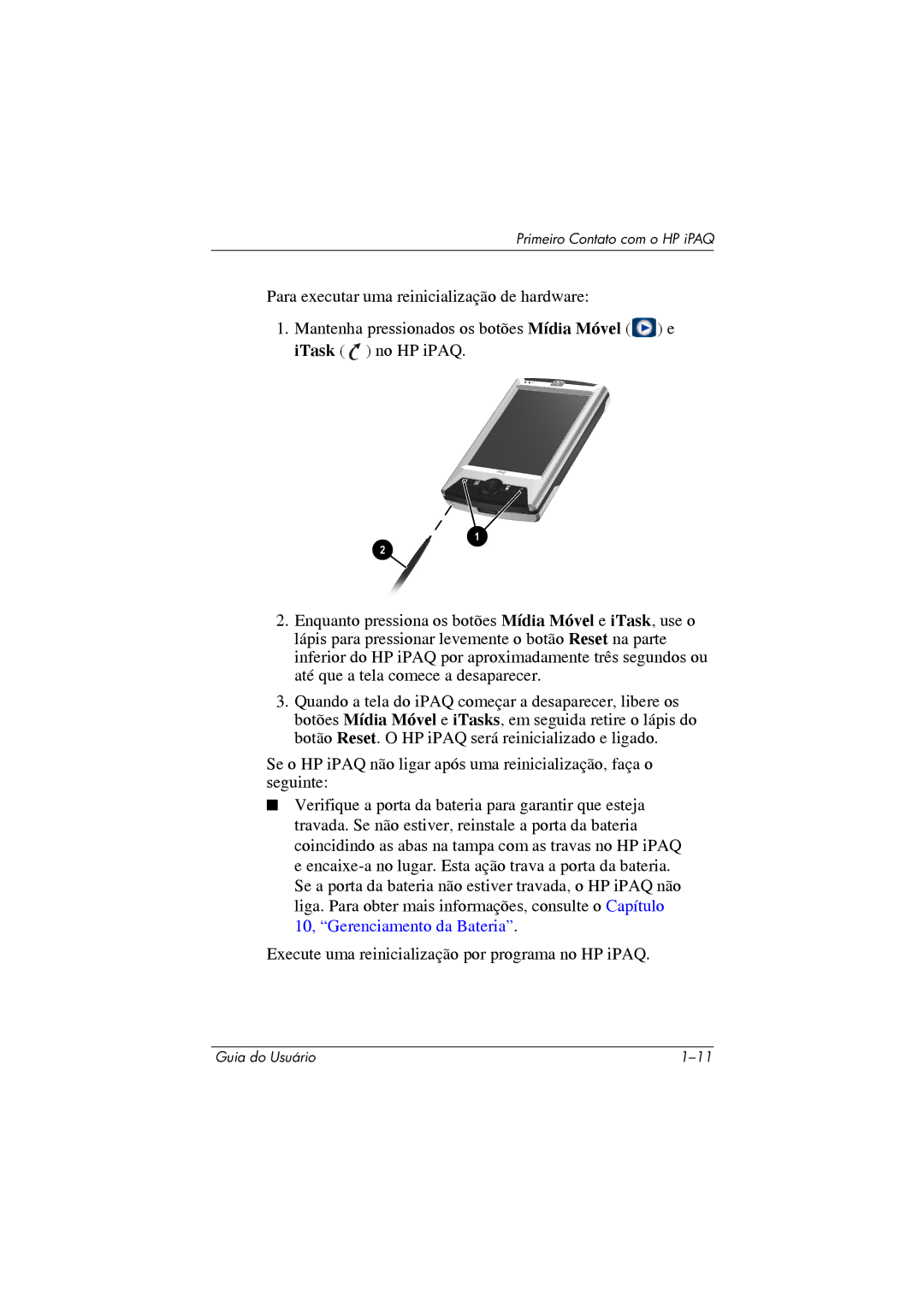 HP 364351-202 manual Primeiro Contato com o HP iPAQ 