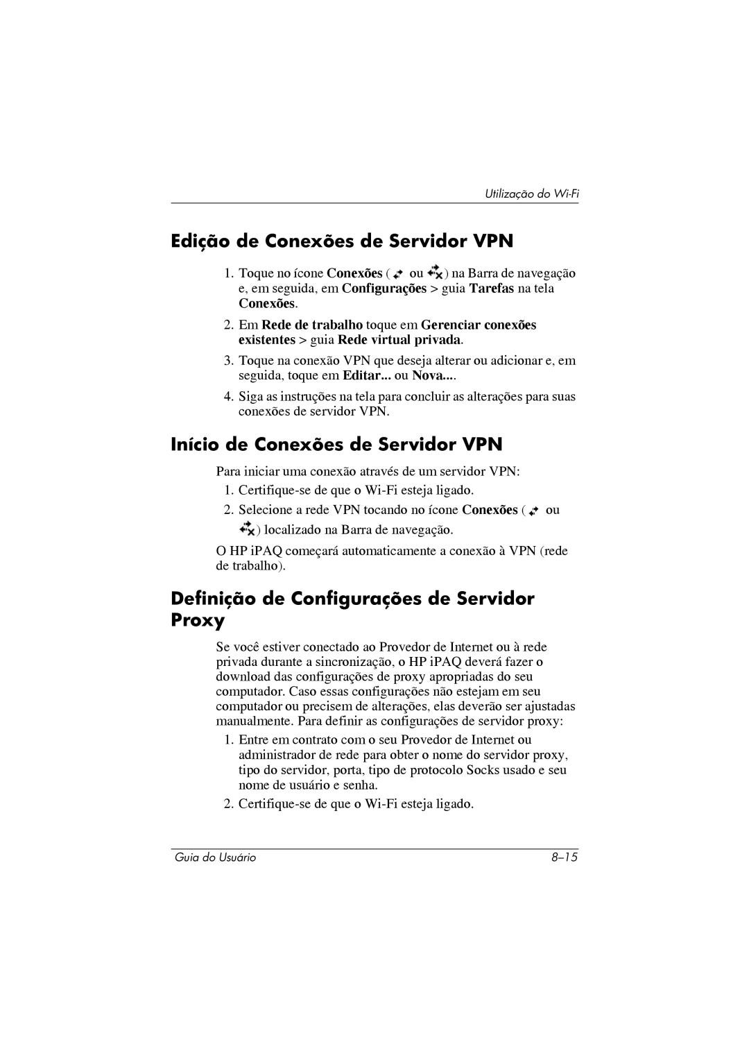 HP 364351-202 manual Edição de Conexões de Servidor VPN, Início de Conexões de Servidor VPN 