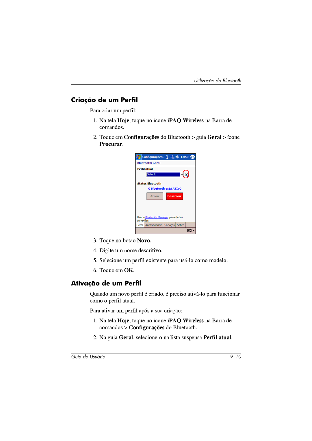 HP 364351-202 manual Criação de um Perfil, Ativação de um Perfil 