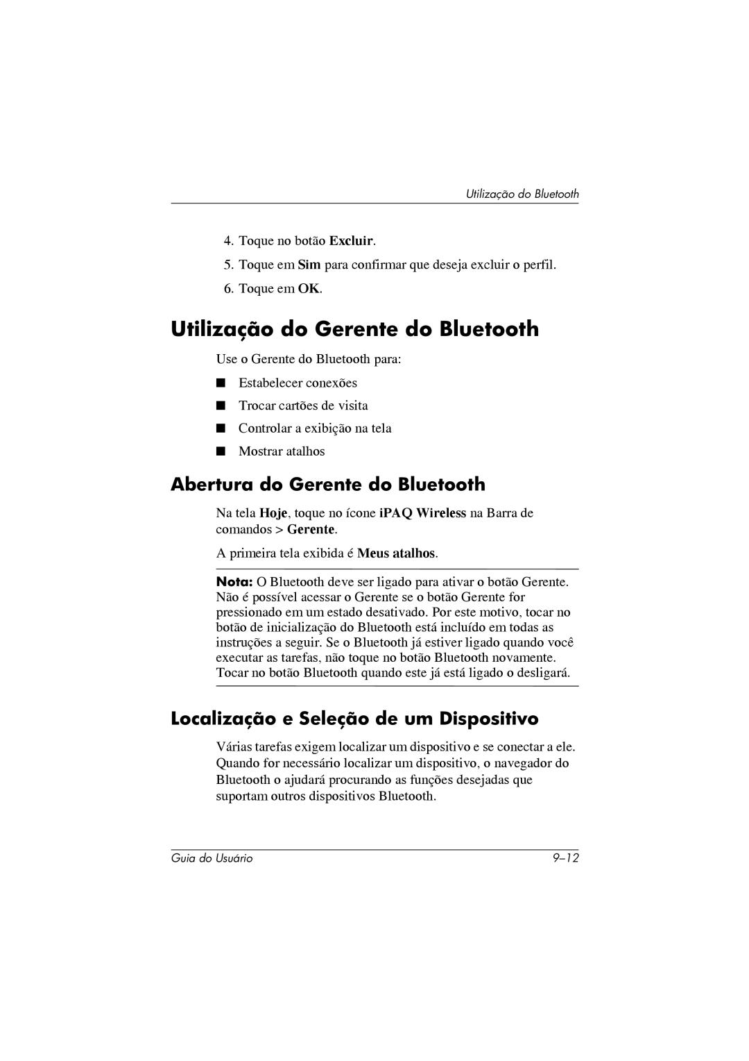 HP 364351-202 manual Utilização do Gerente do Bluetooth, Abertura do Gerente do Bluetooth 