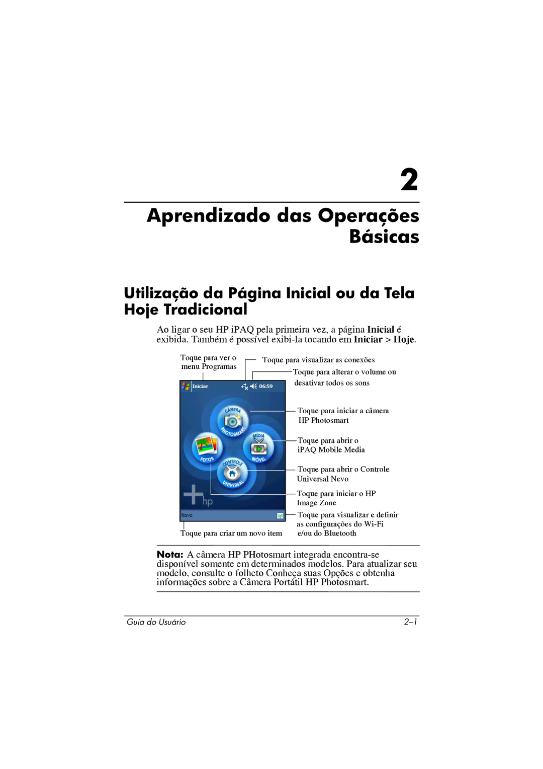 HP 364351-202 manual Aprendizado das Operações Básicas, Utilização da Página Inicial ou da Tela Hoje Tradicional 