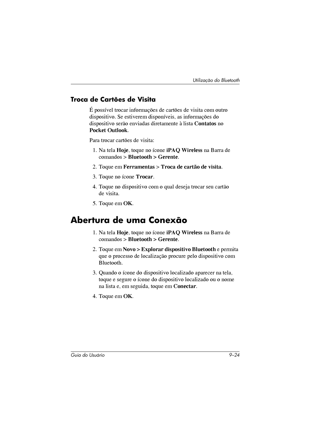 HP 364351-202 manual Abertura de uma Conexão, Troca de Cartões de Visita 