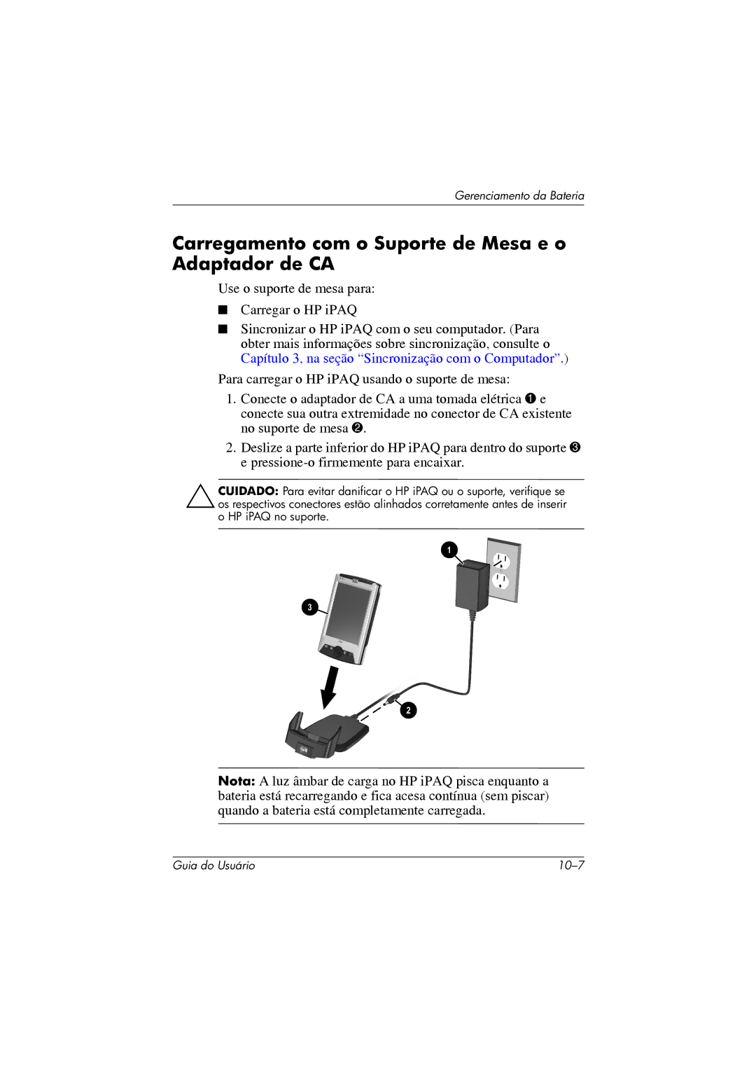 HP 364351-202 manual Carregamento com o Suporte de Mesa e o Adaptador de CA 