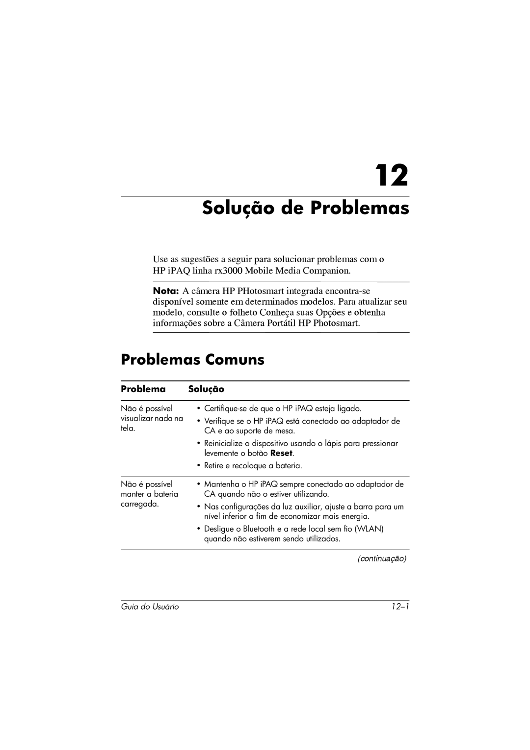 HP 364351-202 manual Solução de Problemas, Problemas Comuns 