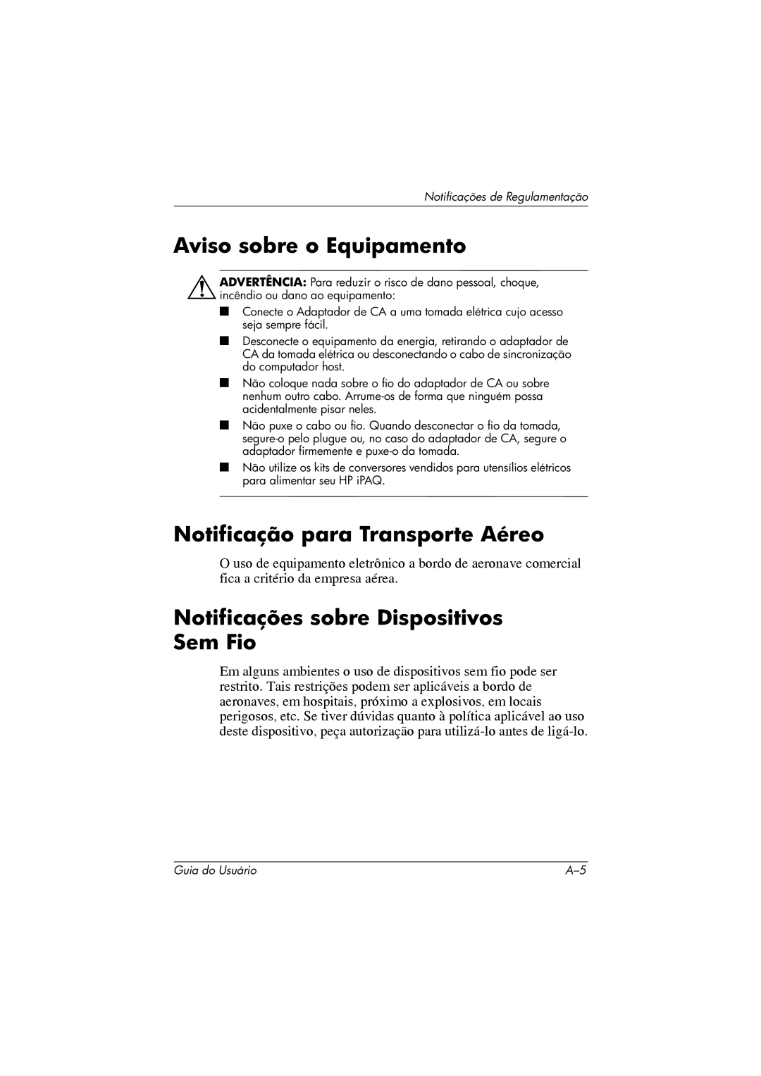 HP 364351-202 manual Aviso sobre o Equipamento, Notificação para Transporte Aéreo, Notificações sobre Dispositivos Sem Fio 