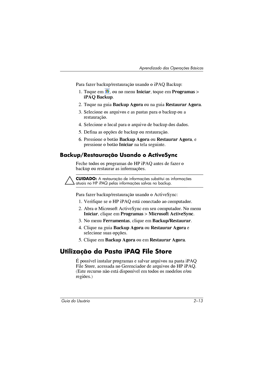 HP 364351-202 manual Utilização da Pasta iPAQ File Store, Backup/Restauração Usando o ActiveSync 