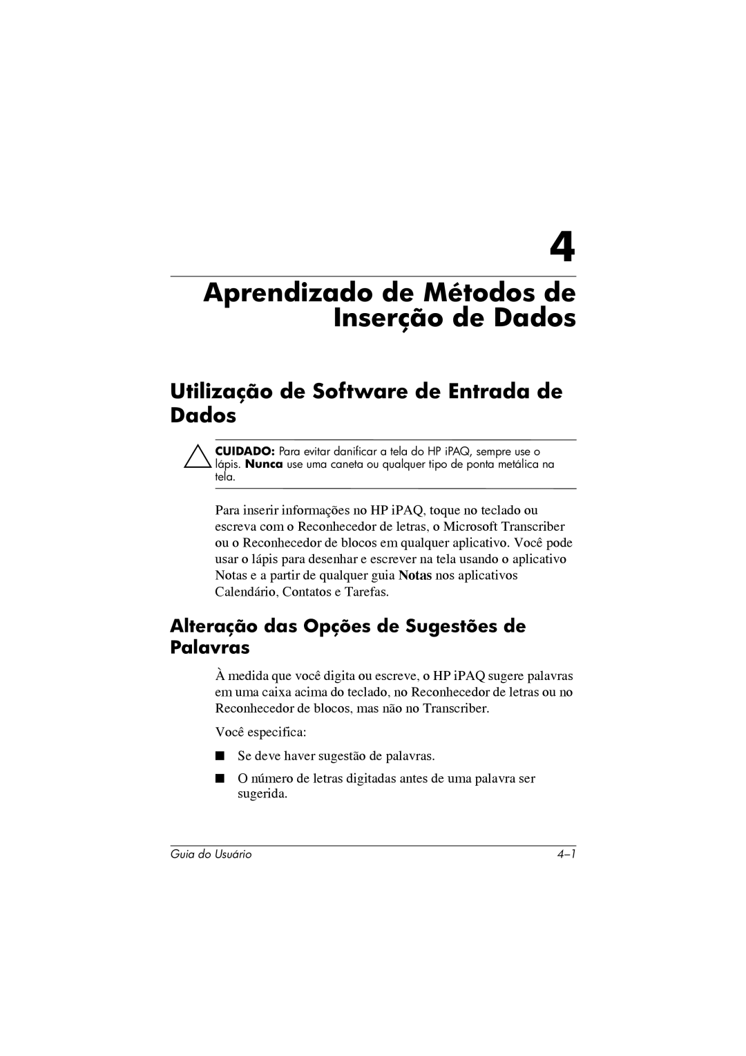 HP 364351-202 manual Utilização de Software de Entrada de Dados, Alteração das Opções de Sugestões de Palavras 