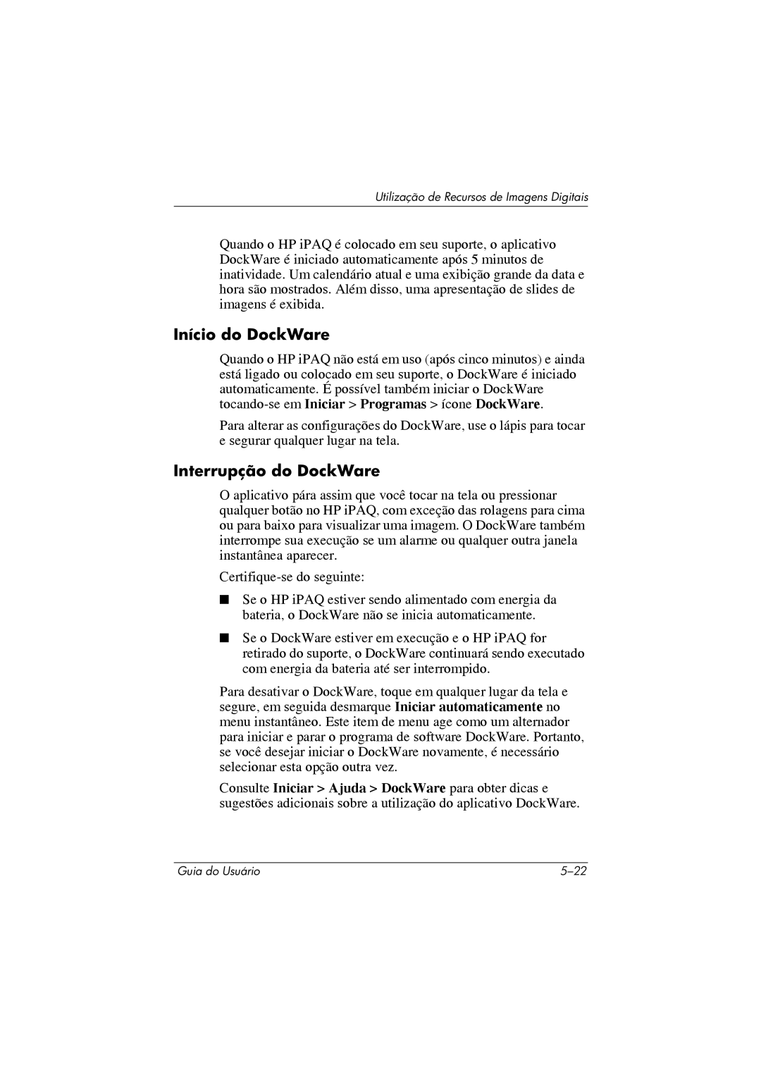 HP 364351-202 manual Início do DockWare, Interrupção do DockWare 