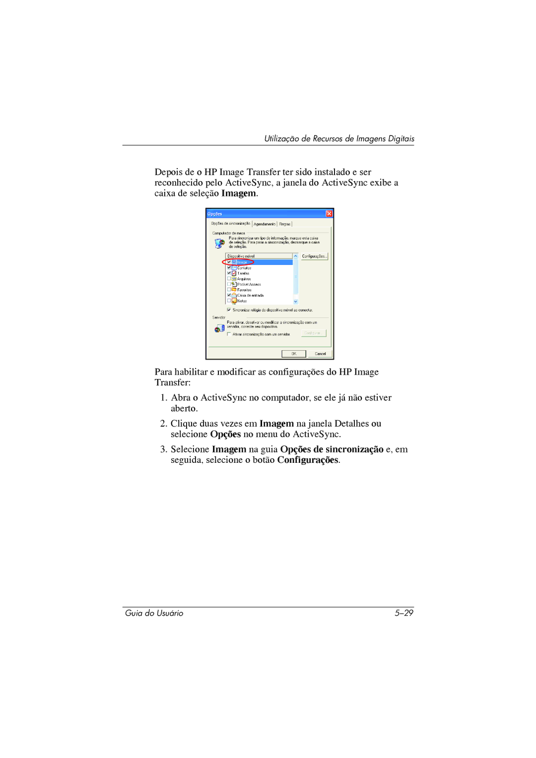 HP 364351-202 manual Utilização de Recursos de Imagens Digitais 