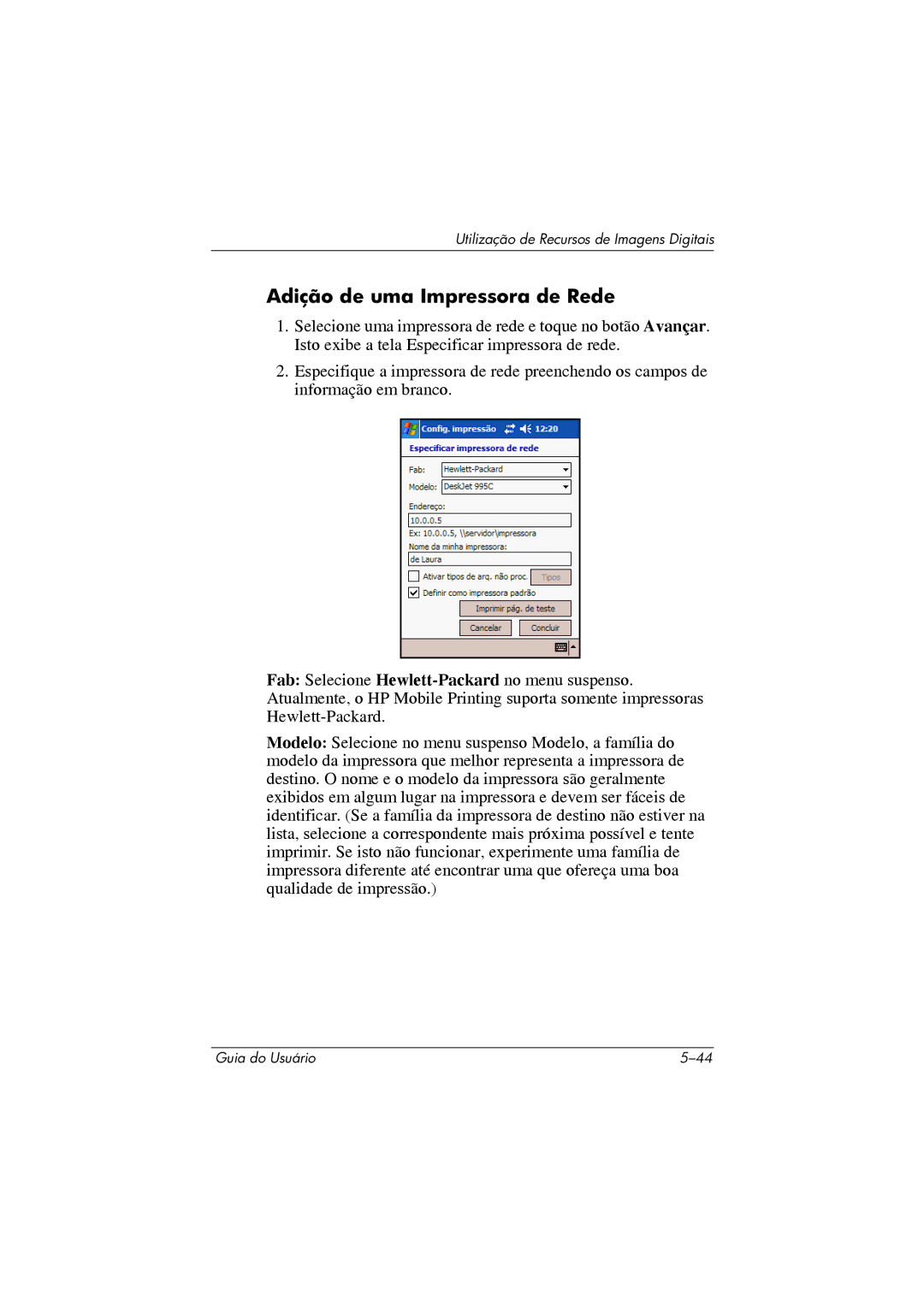 HP 364351-202 manual Adição de uma Impressora de Rede 