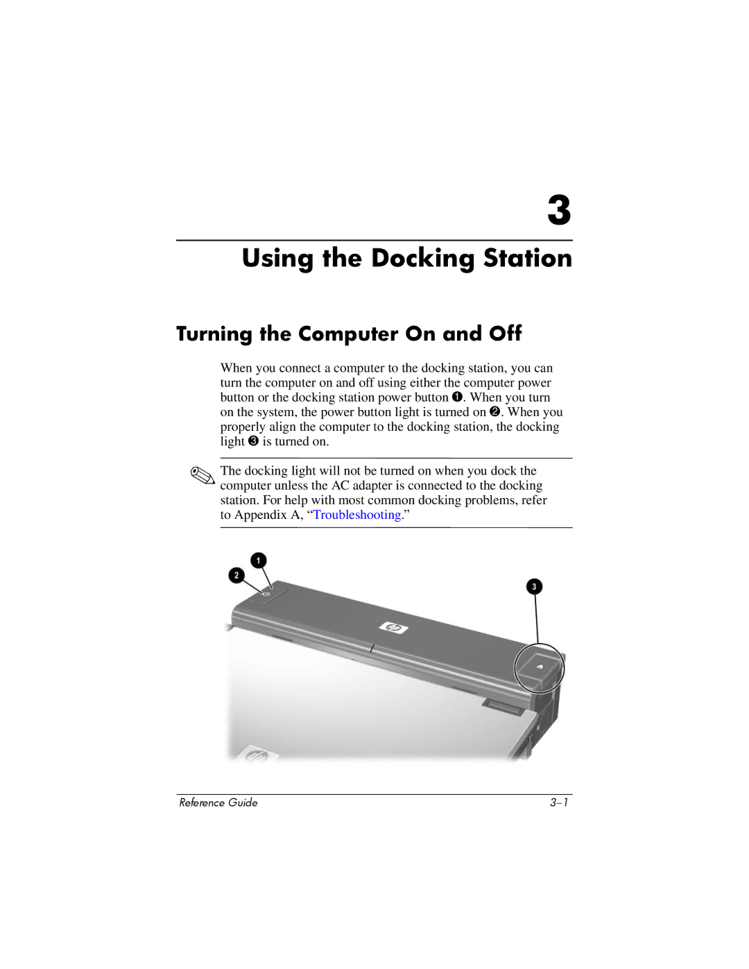 HP 367055-002 manual Using the Docking Station, Turning the Computer On and Off 