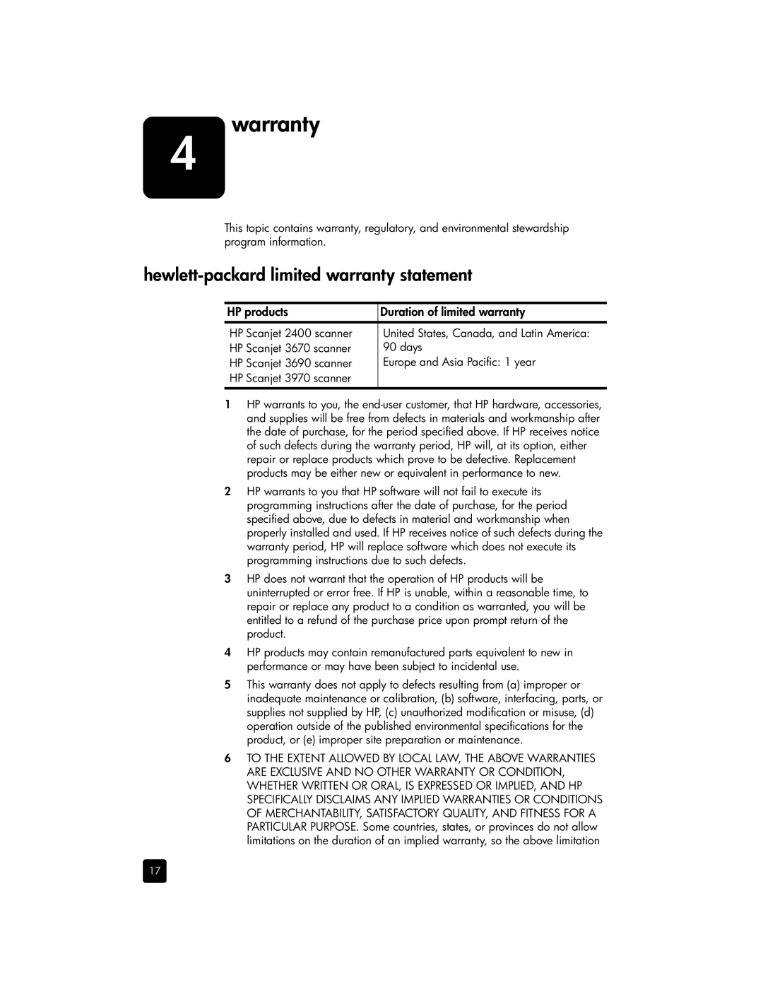 HP 3690, 3670 manual Warranty, Hewlett-packard limited warranty statement, HP products Duration of limited warranty 