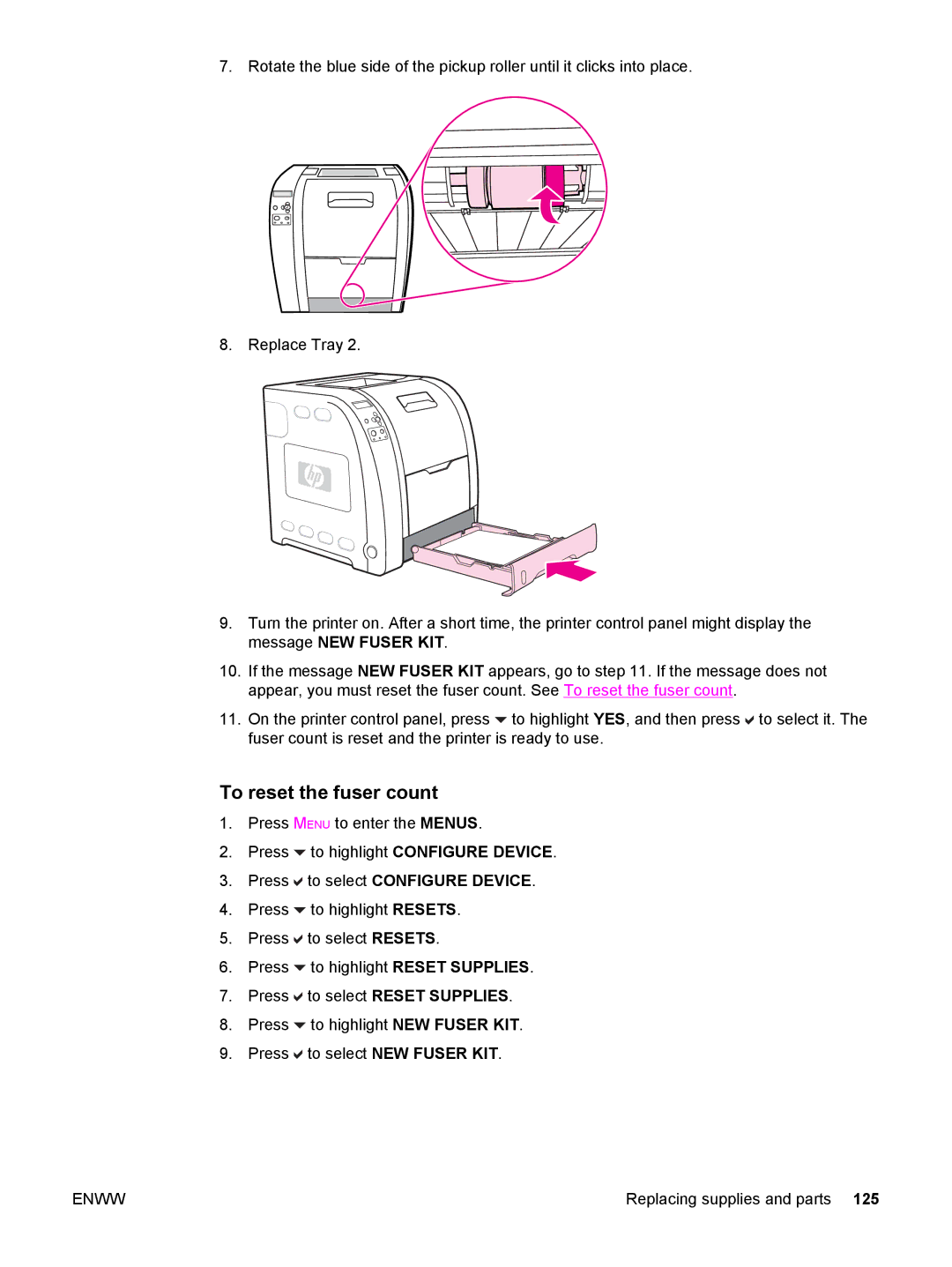 HP 3500, 3700 manual To reset the fuser count 