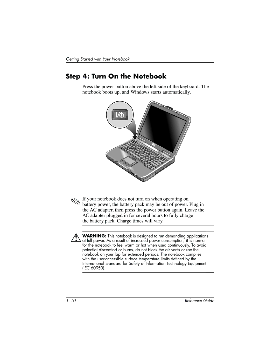 HP 370697-002 manual Turn On the Notebook 