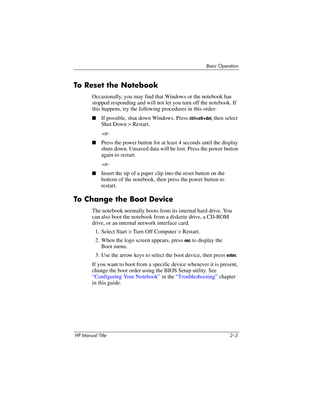 HP 370697-002 manual To Reset the Notebook, To Change the Boot Device 