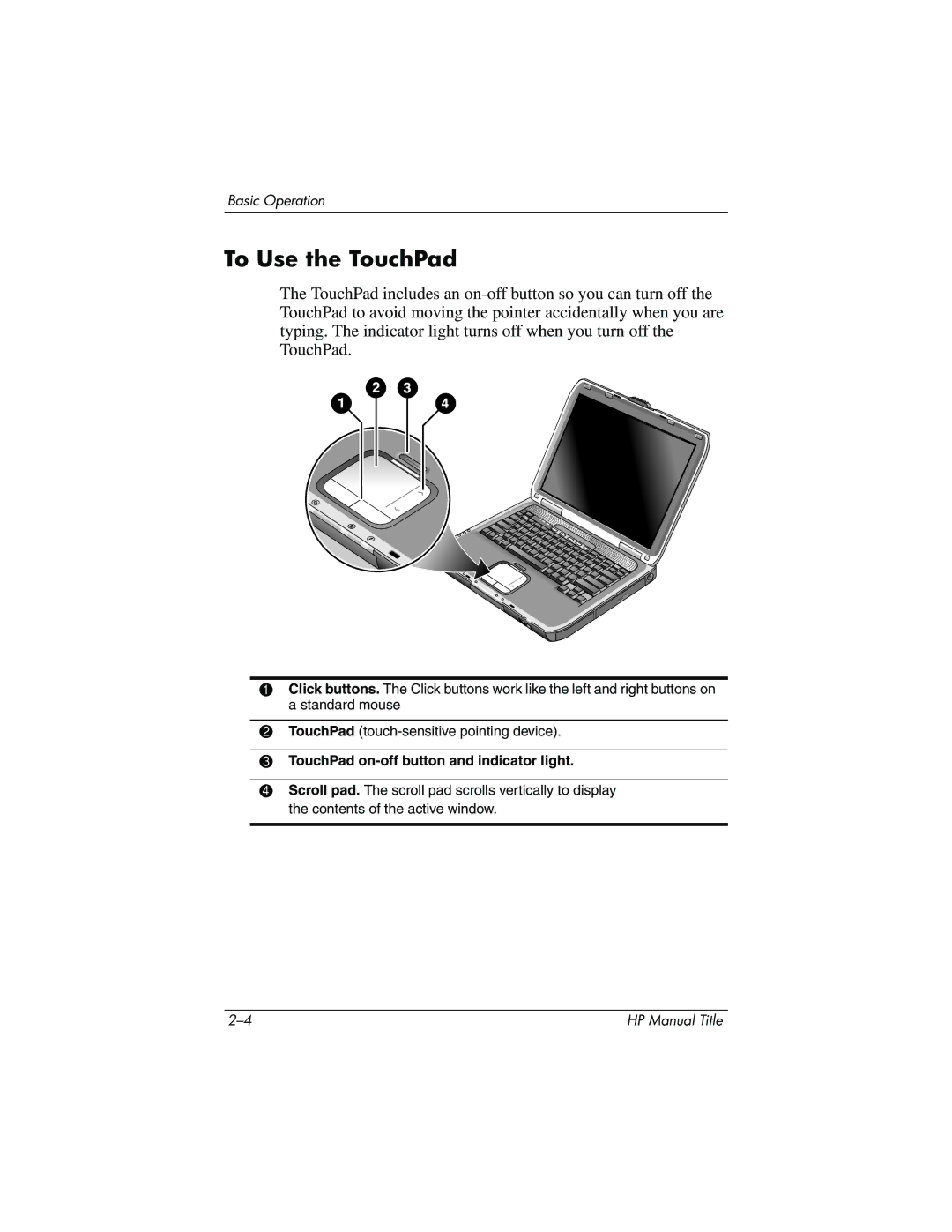 HP 370697-002 manual To Use the TouchPad, TouchPad on-off button and indicator light 