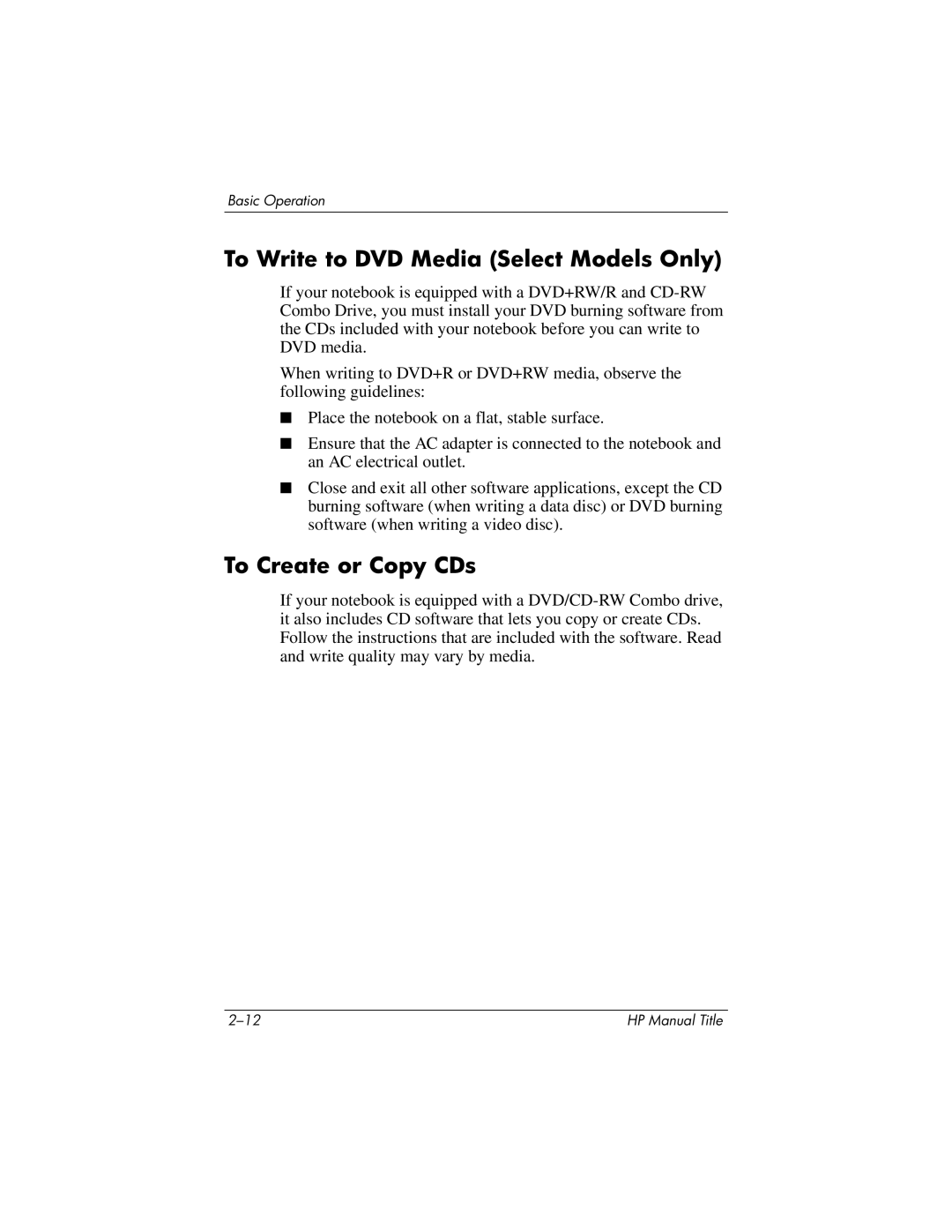 HP 370697-002 manual To Write to DVD Media Select Models Only, To Create or Copy CDs 