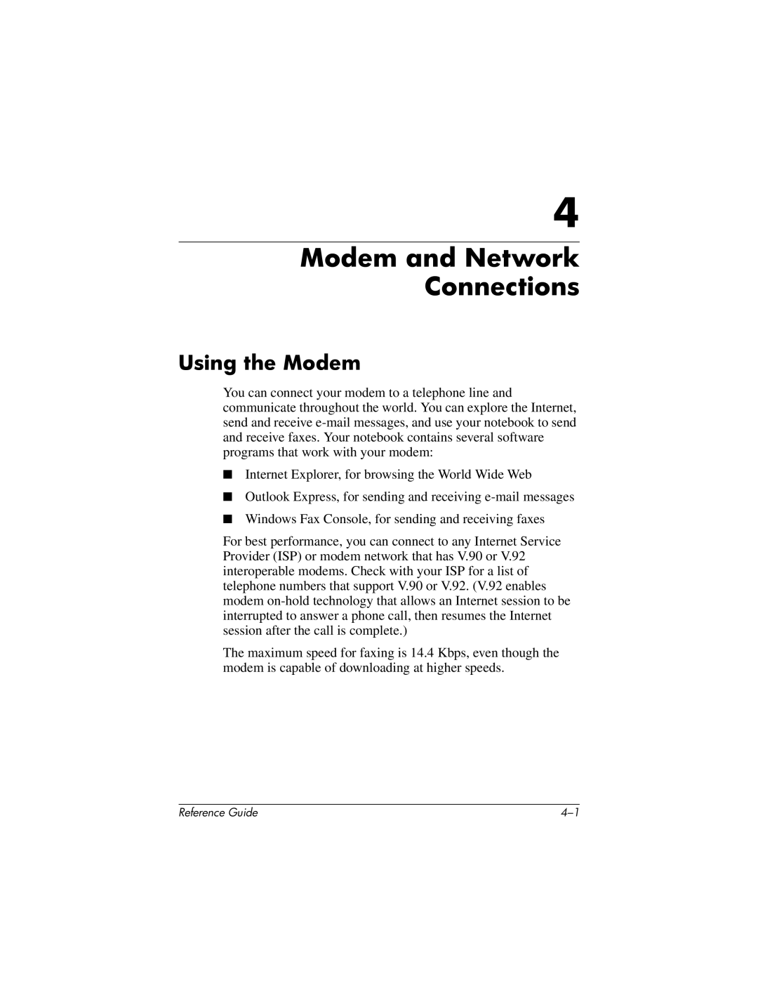 HP 370697-002 manual Modem and Network Connections, Using the Modem 