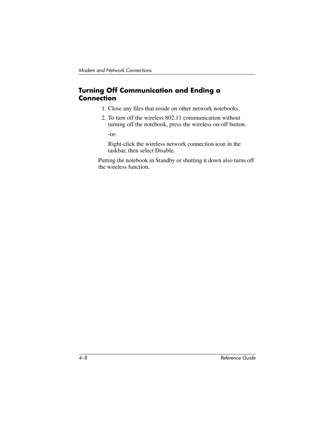 HP 370697-002 manual Turning Off Communication and Ending a Connection 