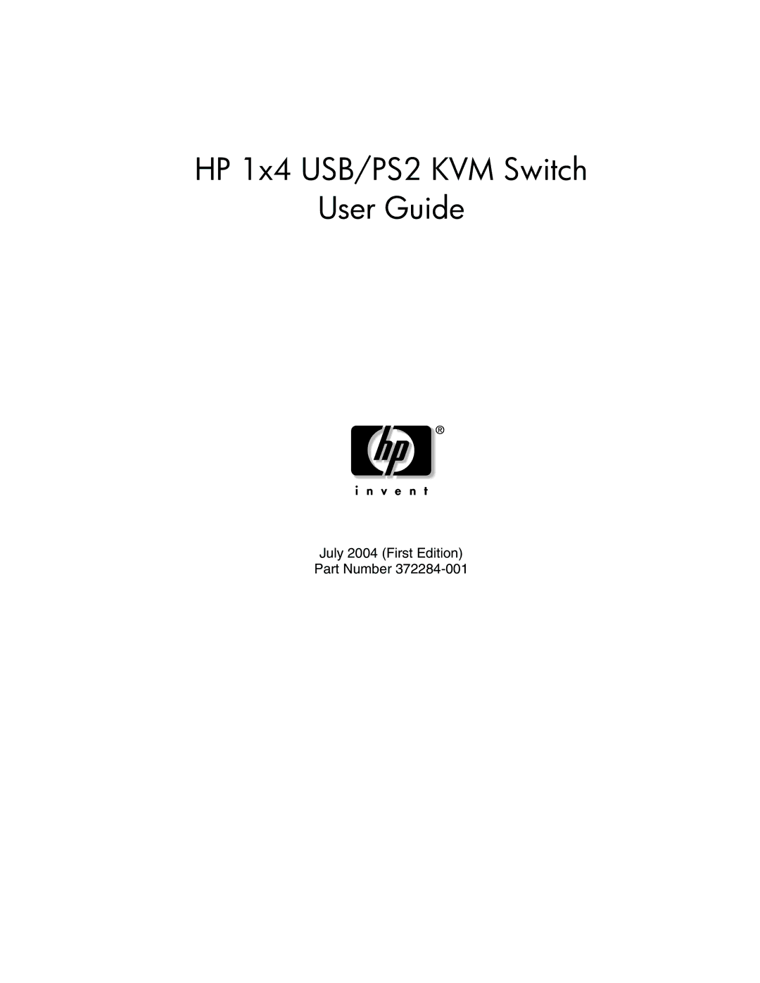 HP 372284-001 manual HP 1x4 USB/PS2 KVM Switch User Guide 